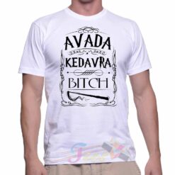 Cheap Avada Kedavra Bitch Graphic Tees On Sale