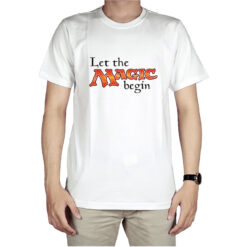 Let The Magic Begin T-Shirt