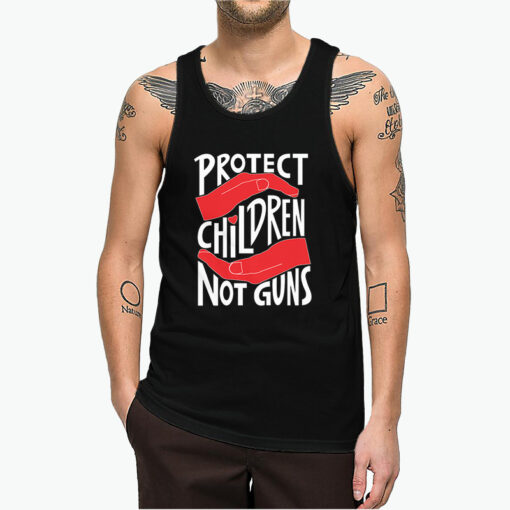 Protect Children Not Guns Tank Top