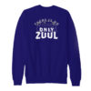 Only Zuul Sweatshirt