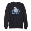 Time To Make The Biscuits Sweatshirt