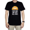 Every Now And Then I Fall Apart T-Shirt