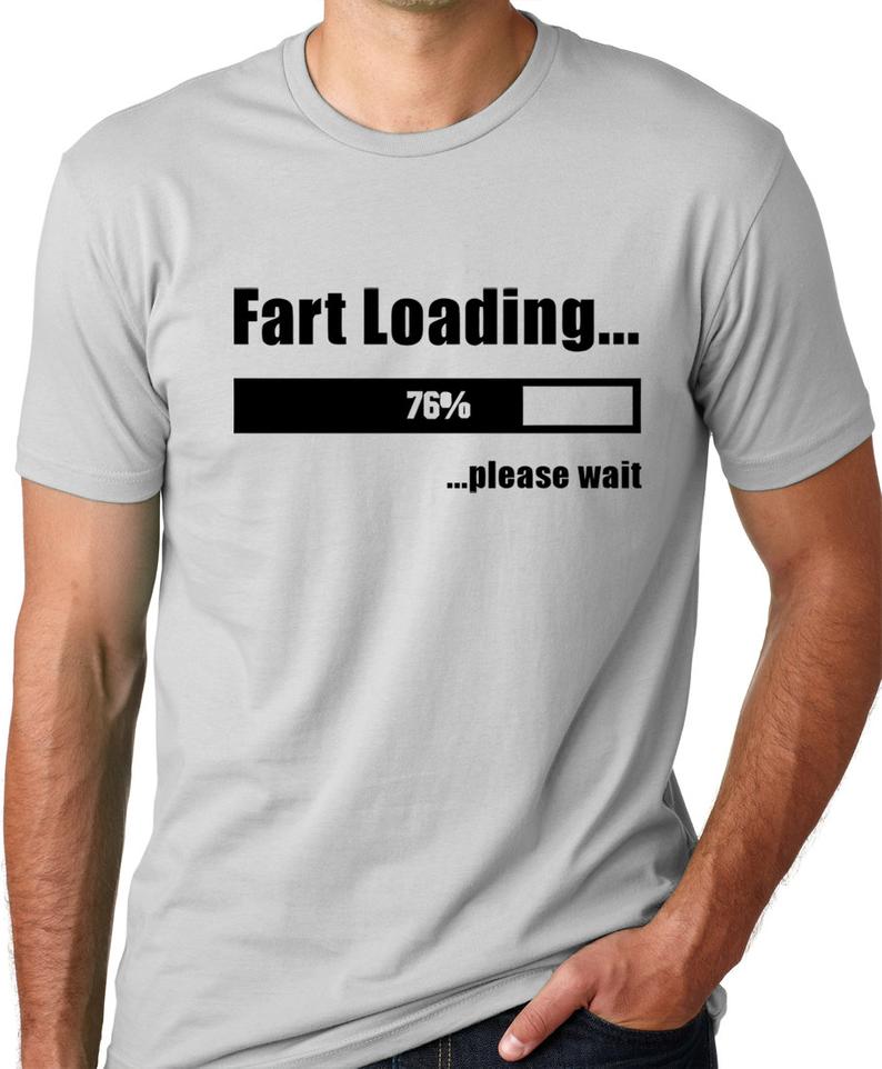 Fart Loading Funny T-shirt Ready For Unisex