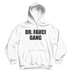 Fauci Fan Club Hoodie For Women's and Men's