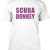 Scuba Donkey Icarly Funny Quote T-Shirt