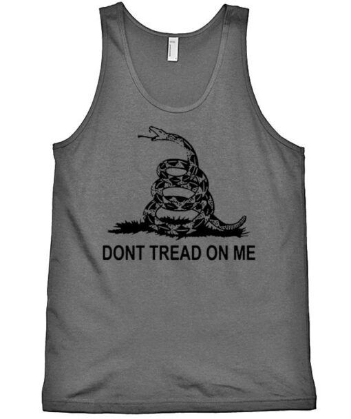 Don't Tread On Me Tank Top For Men And Women