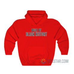 Built By Black History Hoodie