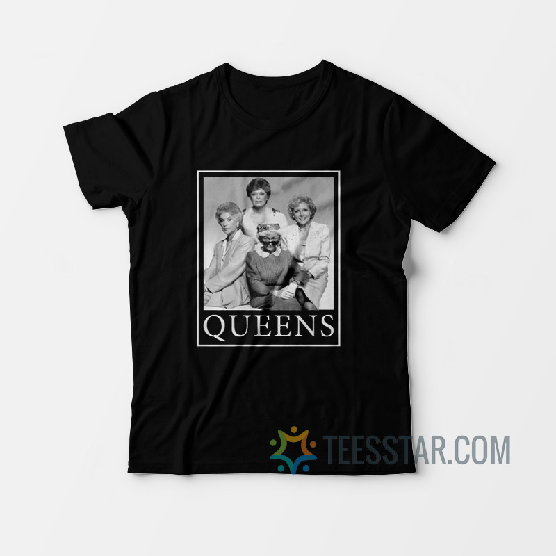 Golden Girls Queens T-Shirt