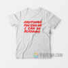 I Can Do Bleeding T-Shirt
