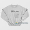 Don't Be Suspicious Sweatshirt Funny Tik Tok Meme