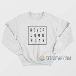 Never Look Back