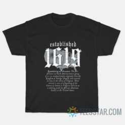 Established 1619 T-Shirt