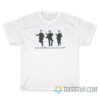 Matthew Perry T-Shirt Could This Be Any More Of A T-shirt