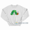 The Very Hungry Caterpillar Sweatshirt