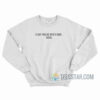 A Guy Walks Into A Bar Sweatshirt