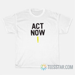 Act Now T-Shirt Baume Act Now T-shirt