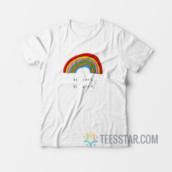 Be Cool Be Kind Rainbow T-Shirt