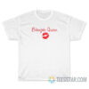 Blow Job T-Shirt