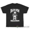 Death Row Records T-Shirt