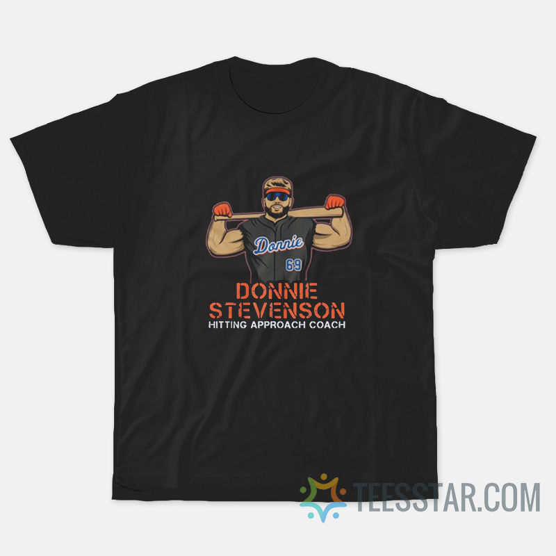 Donnie Stevenson Hitting Approach Coach T-Shirt