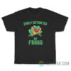 Easily Distracted By Frog T-Shirt