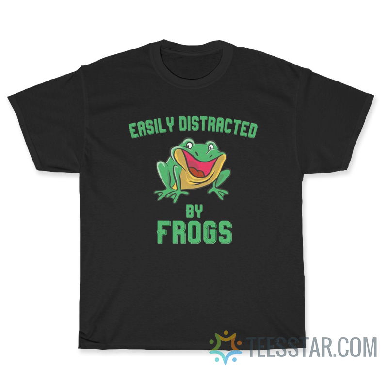 Easily Distracted By Frog T-Shirt