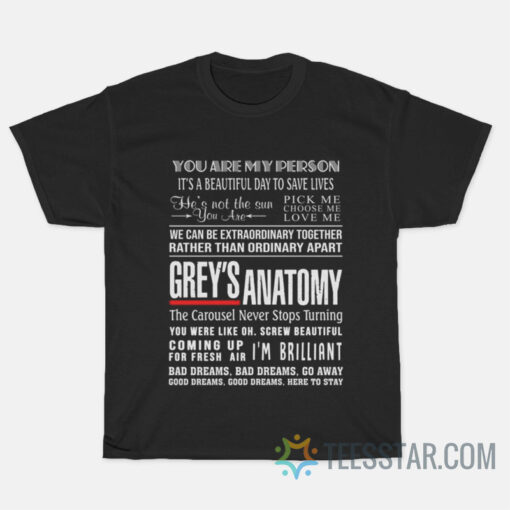 Grey's Anatomy Quotes T-Shirt