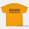 juneteenth free ish since 1865 t shirts