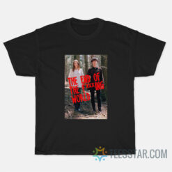 The End Of Fucking World T-Shirts Alyssa