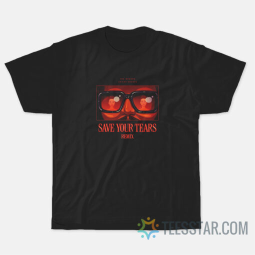 The Weeknd Save Your Tears T-Shirt