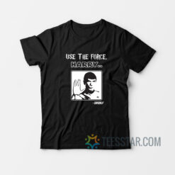Use The Force Harry Gandalf T-Shirt