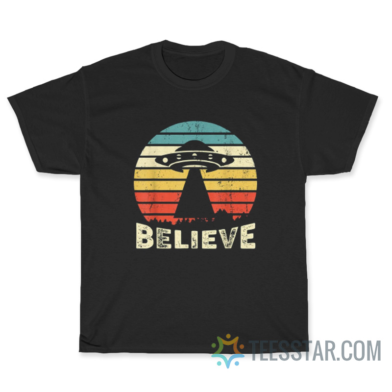 Alien UFO Hunter Gift I Want To Believe T-Shirt