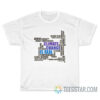 Climate Change Is Real T-Shirt