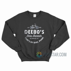 Deebo’s Bike Rental Sweatshirt