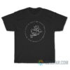 I Think We Need To See Other People And By Other People I Mean Therapists T-Shirt