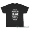 I’m Very Good At The Hit Game Among Us T-Shirt