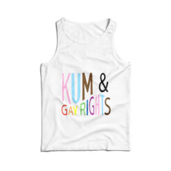 Kum And Gay Rights Tank Top
