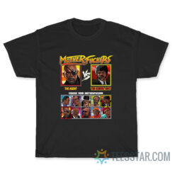 Mother Fuckers The Agent Vs The Ezekiel Choose Your Motherfucheri T-Shirt