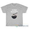 Send Noods Top Ramen Nissin Logo T-Shirt