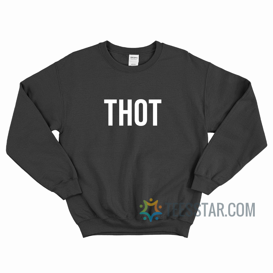 Thot Meme Sweatshirt