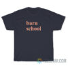 Barn School Jimmy Fallon T-Shirt