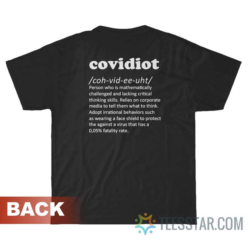 Funny Covidiot Definition T-Shirt