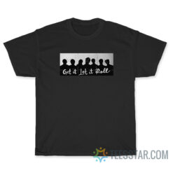 Butter BTS Get It Let It Roll T-Shirt