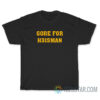Funny Gore Heisman T-Shirt