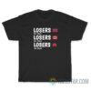 Losers In 1865 Losers In 1945 Losers In 2020 T-Shirt