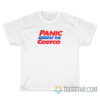 Panic At The Costco T-Shirt