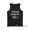 I Prefer Cooking But Sometimes Eating Out With All My Girls Is Fun Tank Top