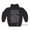 If A Man Is Born Ignorant Hoodie