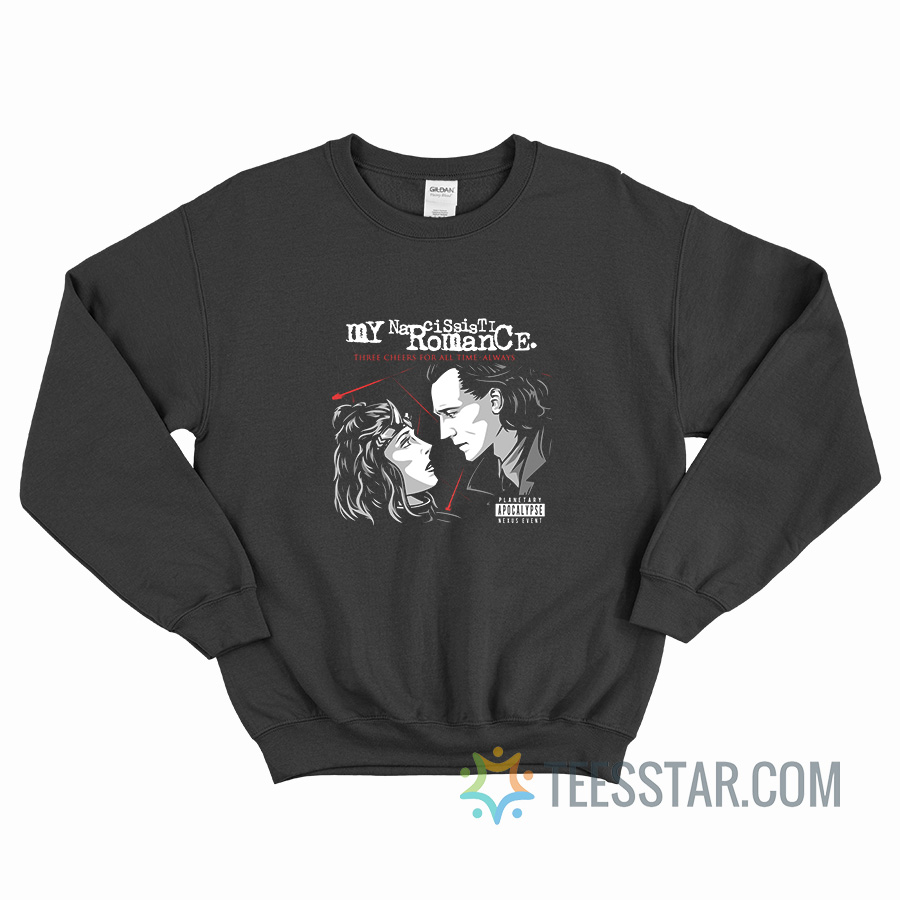 Loki And Sylvie My Narcissistic Romance Sweatshirt