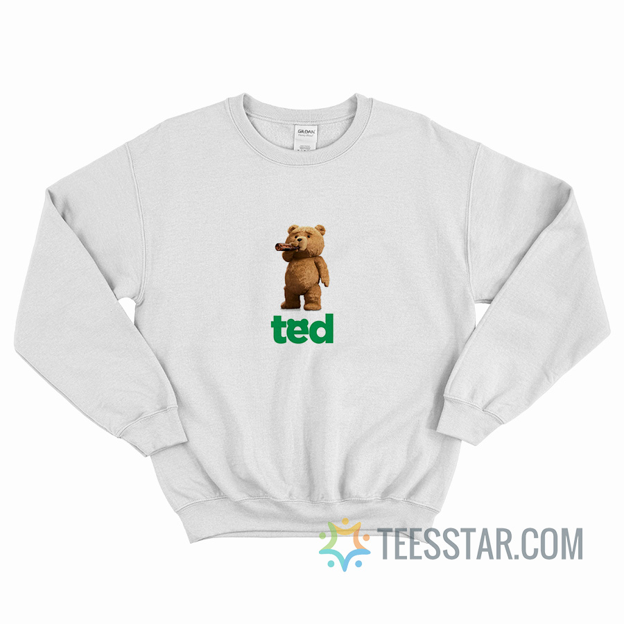 Ted Drink Beer Bear Sweatshirt